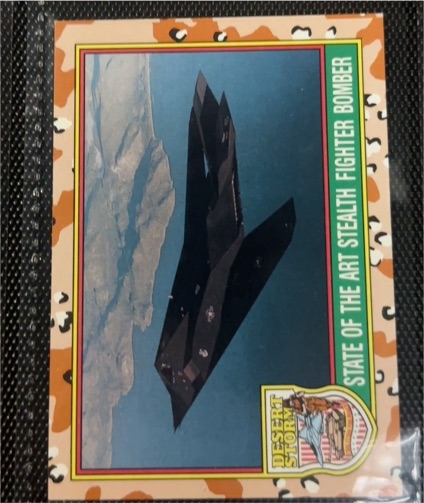 1991 Topps Desert Storm #20 State of the Art Stealth Fighter-Bomber — front