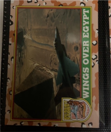 1991 Topps Desert Storm Glossy #31 Wings over Egypt — front