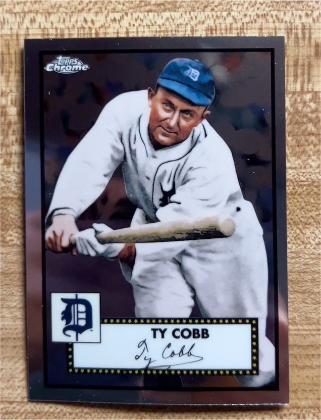 2021 Topps Chrome Platinum Anniversary #611 Ty Cobb — front