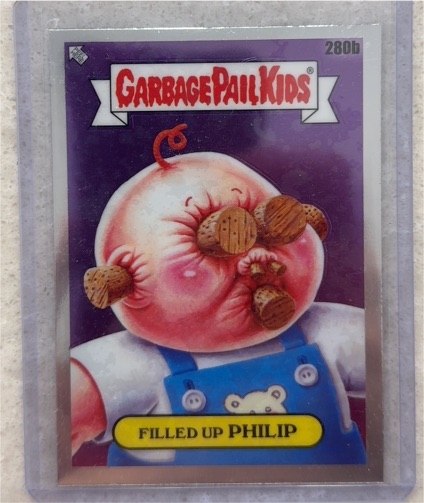 2024 Topps Garbage Pail Kids Chrome Series 7 #280b Filled Up Philip — front