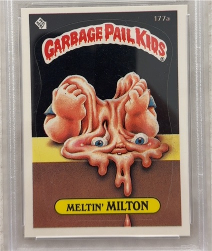 1986 Topps Garbage Pail Kids Series 5 #177a Meltin' Milton — front