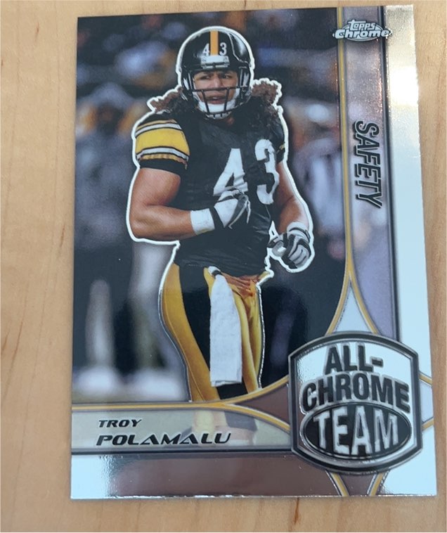 2024 Topps Chrome #ACT-22 Troy Polamalu All-Chrome Team — front