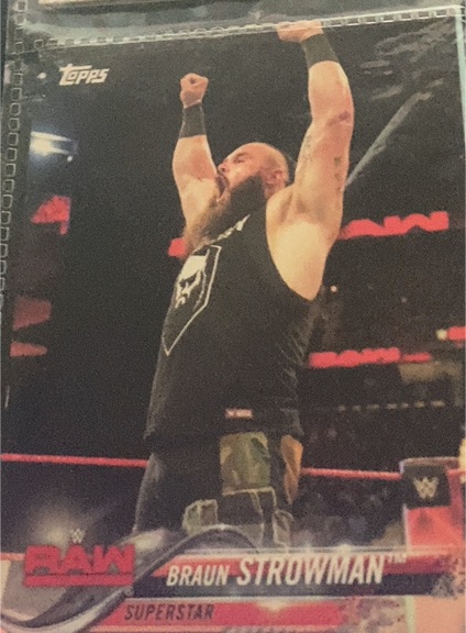 2018 Topps WWE Then Now Forever #113 Braun Strowman — front