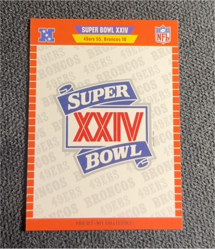 1990 Pro Set Super Bowl XXIV #XXIV — front