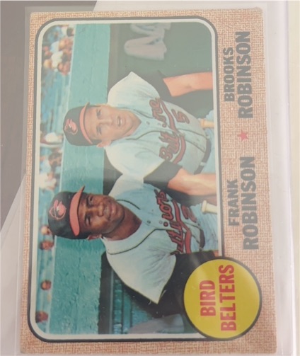1968 Topps #530 Bird Belters Frank Robinson / Brooks Robinson — front