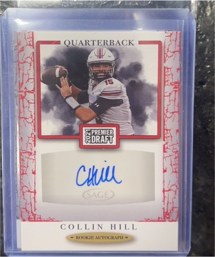 2021 Sage Premier Draft #A108 Collin Hill Rookie Autograph — front