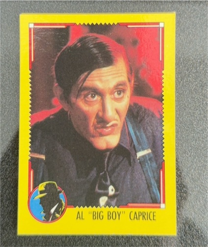1990 Topps Dick Tracy #3 Al "Big Boy" Caprice — front