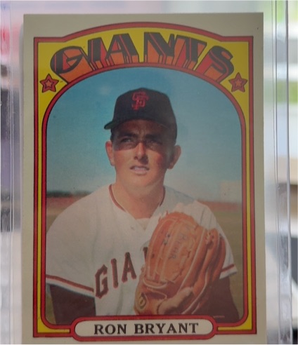 1972 Topps #100 Ron Bryant — front