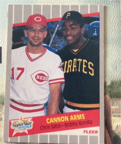 1989 Fleer Cannon Arms Chris Sabo Bobby Bonilla — front