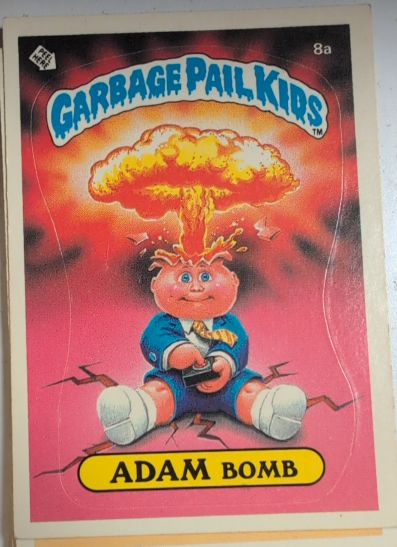 1985 Topps Garbage Pail Kids Series 1 #8a Adam Bomb — front