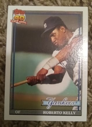 1991 Topps #11 Roberto Kelly — front