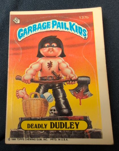 1986 Topps Garbage Pail Kids #137b Deadly Dudley — front