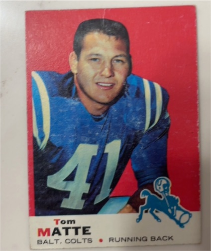 1969 Topps #47 Tom Matte — front