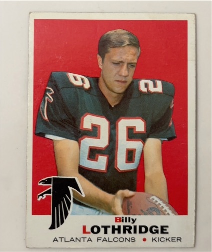 1969 Topps #137 Billy Lothridge — front