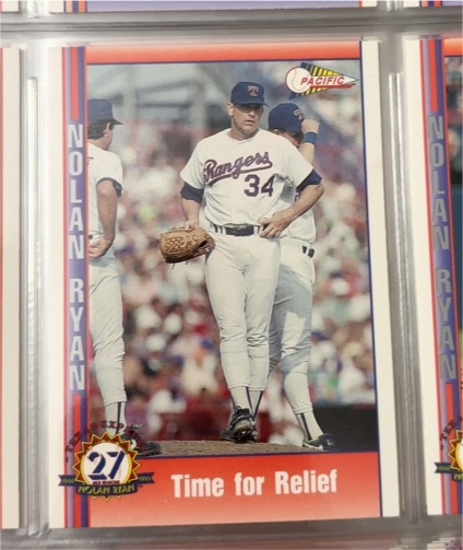 1991 Pacific Nolan Ryan #99 Time for Relief — front