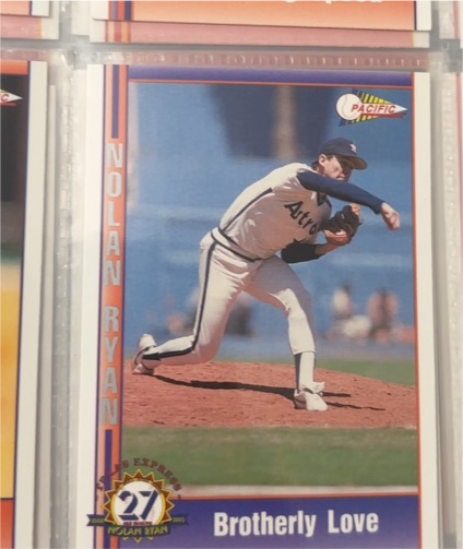 1993 Pacific Texas Express #162 Nolan Ryan Brotherly Love — front