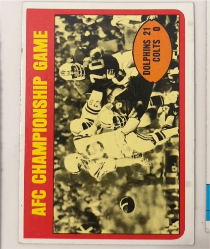 1972 Topps #137 1971 AFC Championship Game Johnny Unitas — front