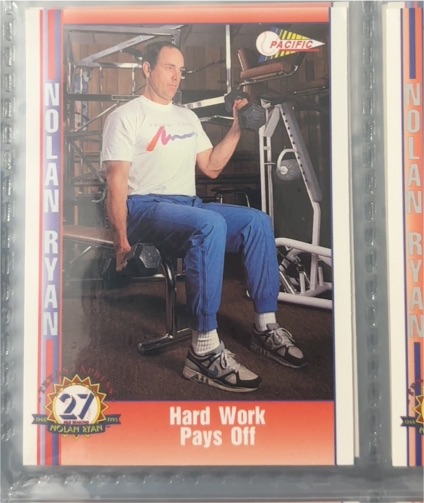 1991 Pacific Nolan Ryan #207 Hard Work Pays Off — front