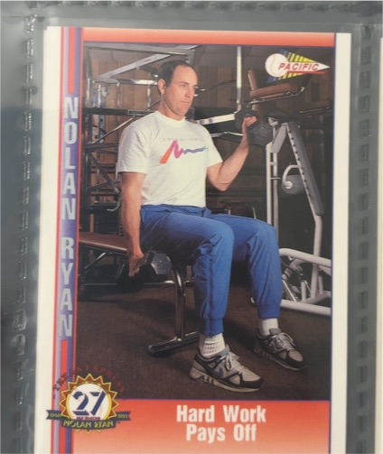 1993 Pacific Texas Express #207 Nolan Ryan Hard Work Pays Off — front