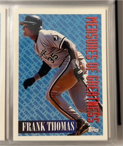 1994 Topps Measures of Greatness #601 Frank Thomas — front