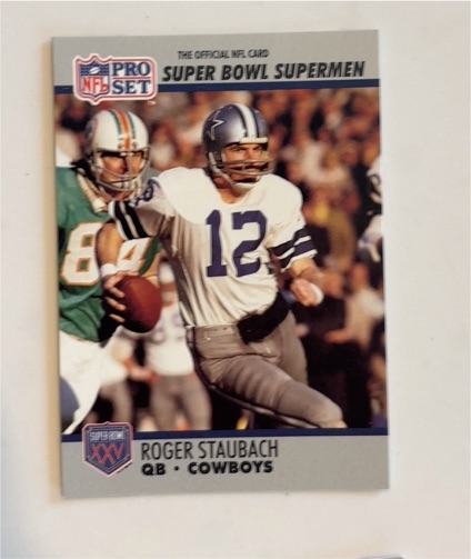 1990 Pro Set Super Bowl Supermen #37 Roger Staubach — front