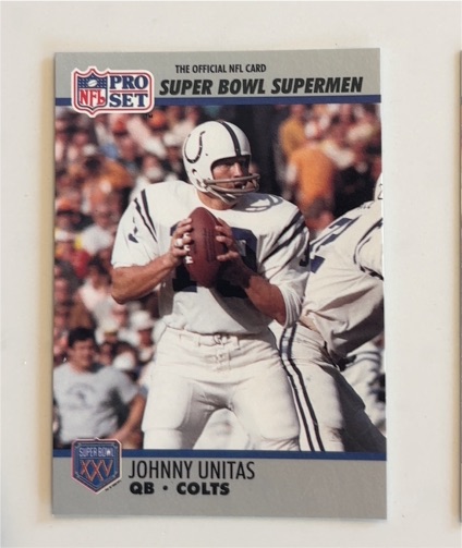 1990 Pro Set Super Bowl XXV Silver Anniversary #134 Johnny Unitas — front