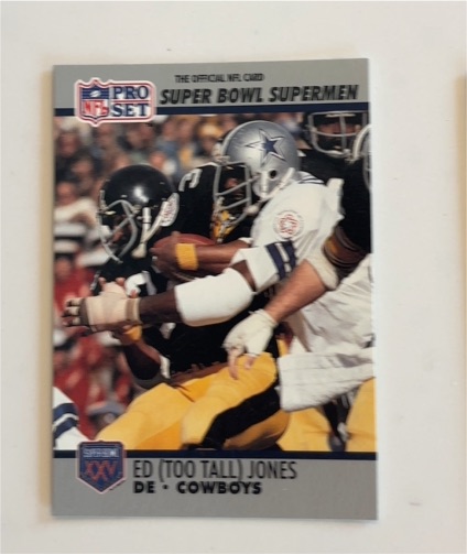 1990 Pro Set Super Bowl Supermen #78 Ed (Too Tall) Jones — front