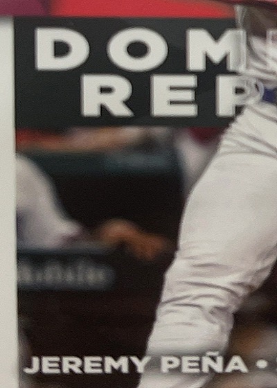 2023 Topps Dominican Republic Jeremy Peña — front