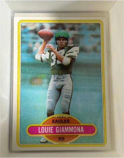 1980 Topps #199 Louie Giammona — front