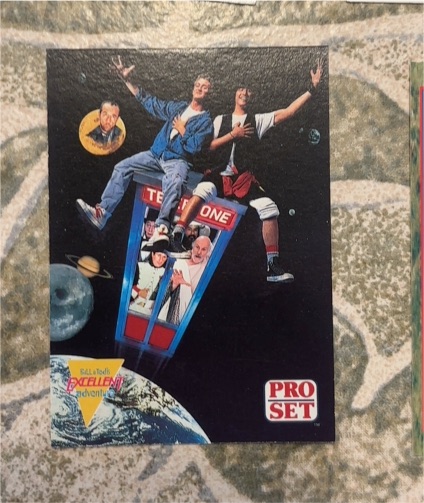 1991 Pro Set Bill & Ted's Excellent Adventure/Bogus Journey Double-Sided Promo Card — front