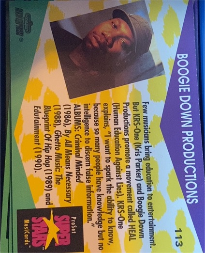 1991 Pro Set Super Stars MusiCards #113 Boogie Down Productions — front