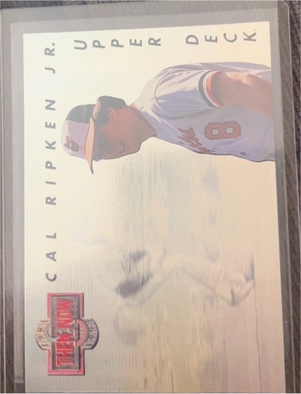 1993 Upper Deck #TN4 Cal Ripken Jr. Then and Now — front