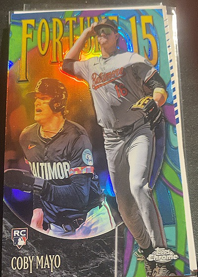 2025 Topps Chrome Fortune 15 #F15-12 Coby Mayo — front