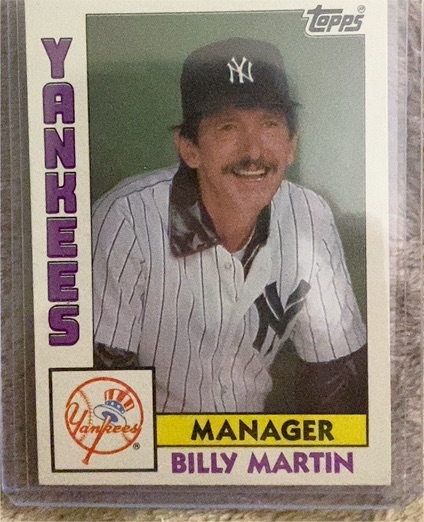 1984 Topps #81 Billy Martin — front