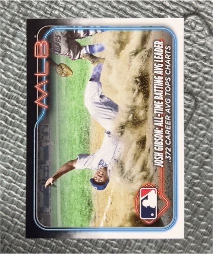 2024 Topps Update #US191 Josh Gibson Homestead Grays — front