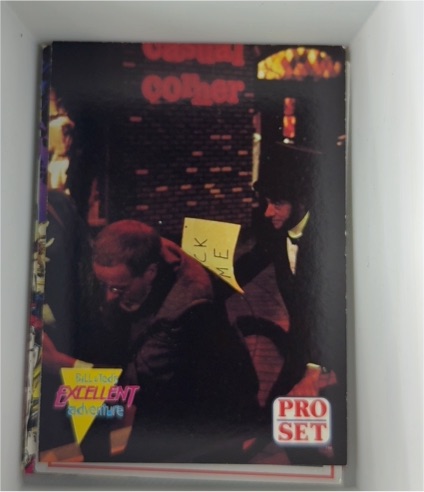 1991 Pro Set Bill & Ted's Excellent Adventure #30 — front