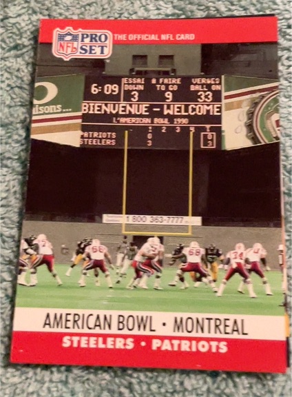 1990 Pro Set #784 American Bowl: Montreal Steelers Patriots — front