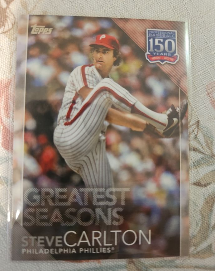2019 Topps 150 Years Greatest Seasons #150-115 Steve Carlton — front