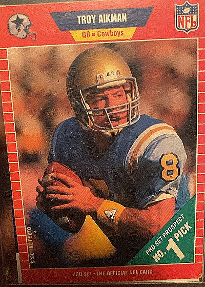 1989 Pro Set #490 Troy Aikman Rookie Card — front