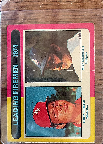1975 Topps #313 Leading Firemen Terry Forster / Mike Marshall — front