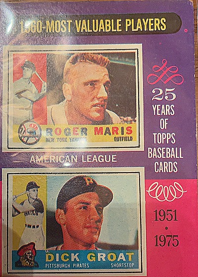 1975 Topps #198 1960 MVPs Roger Maris / Dick Groat — front