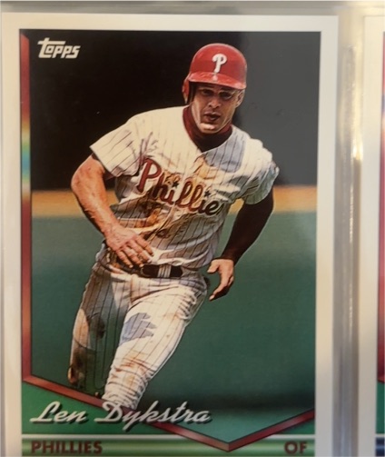1994 Topps #635 Len Dykstra — front