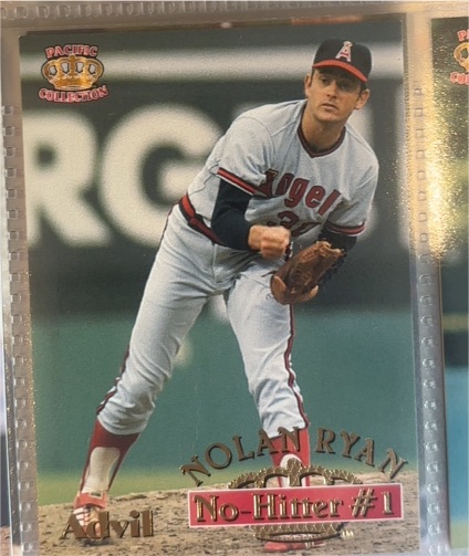 1996 Pacific Advil Nolan Ryan No-Hitter #1 — front