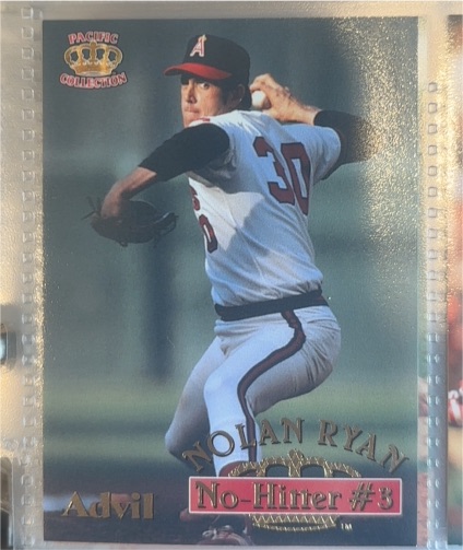 1996 Pacific Collection Advil #7 Nolan Ryan No-Hitter #3 — front