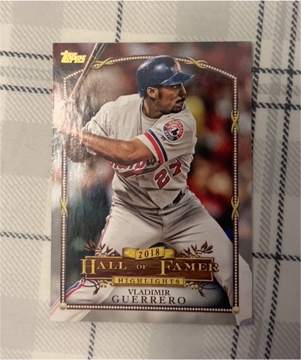 2018 Topps Update #HFH-11 Vladimir Guerrero — front