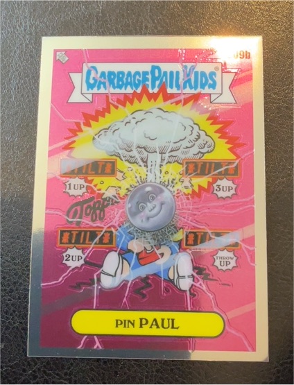 2022 Topps Chrome Garbage Pail Kids Series 5 #209b Pin Paul — front