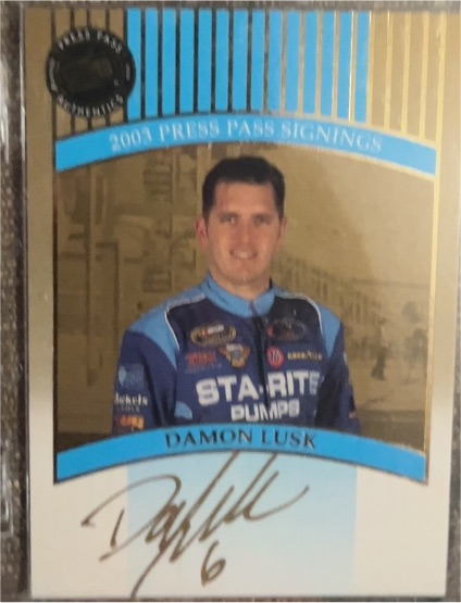 2003 Press Pass Signings #NNO Damon Lusk — front