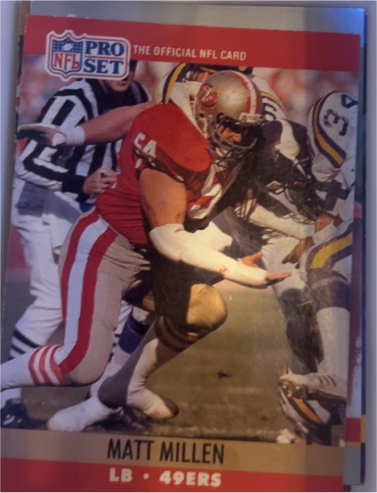 1990 Pro Set #640 Matt Millen — front