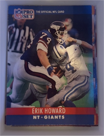 1990 Pro Set #225 Erik Howard — front