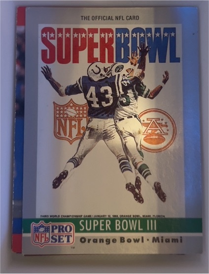 1990 Pro Set Super Bowl III #3 Jets vs Colts — front